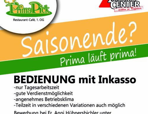 Wir suchen: «Bedienung mit Inkasso» | Prima Restaurant-Café Inntalcenter 1. OG